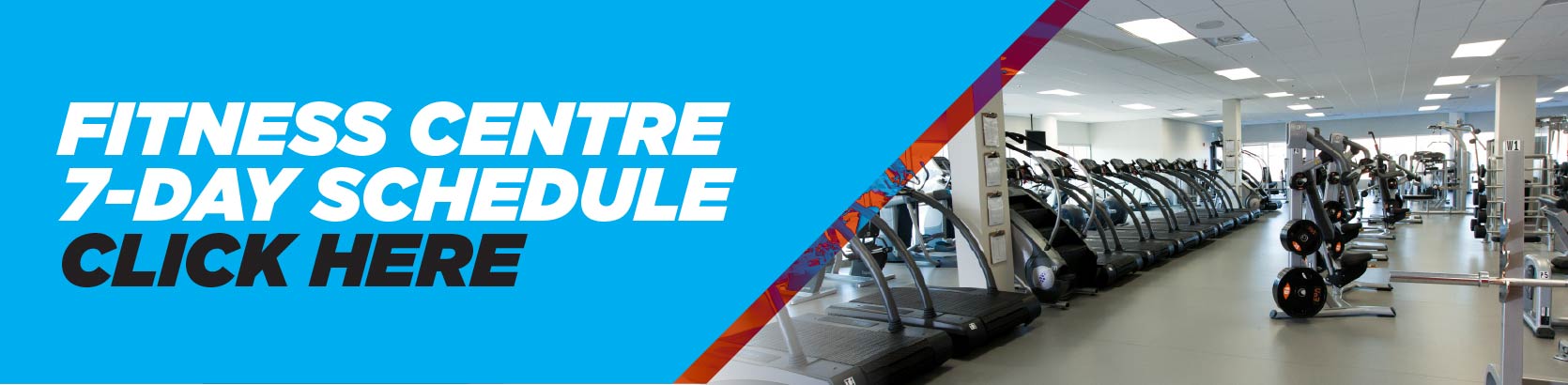 LANDING PAGE 7 Day Schedule FITNESS CENTRE header
